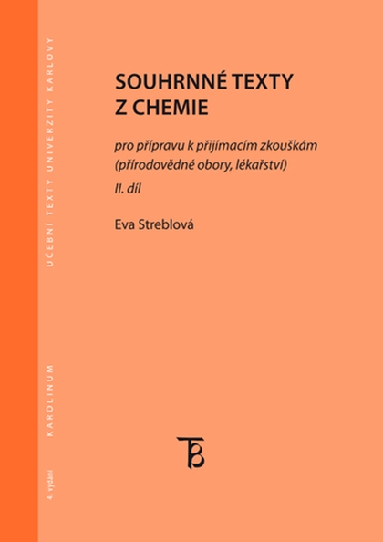 E-kniha Souhrnné texty z chemie pro přípravu k přijímacím zkouškám II. - Eva Streblová