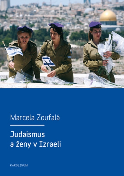 E-kniha Judaismus a ženy v Izraeli - Marcela Zoufalá
