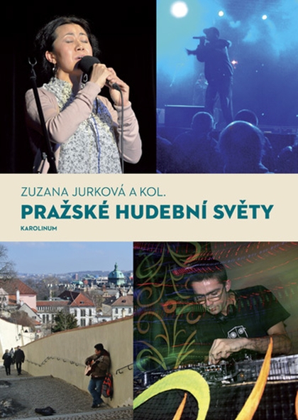 E-kniha Pražské hudební světy - Zuzana Jurková