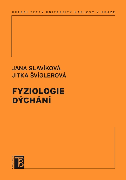 E-kniha Fyziologie dýchání - Jana Slavíková, Jitka Švíglerová