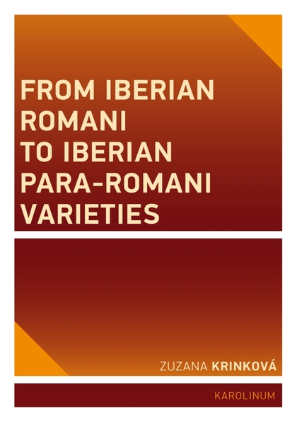 E-kniha From Iberian Romani to Iberian Para-Romani Varieties - Zuzana Krinková