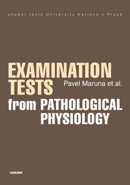 E-kniha Examination Tests from Pathological Physiology - Pavel Maruna
