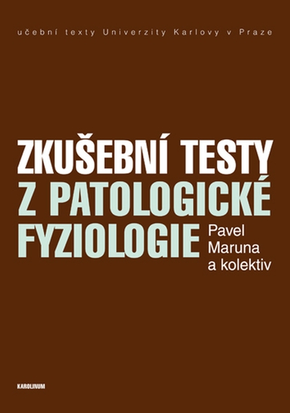 E-kniha Zkušební testy z patologické fyziologie - Pavel Maruna