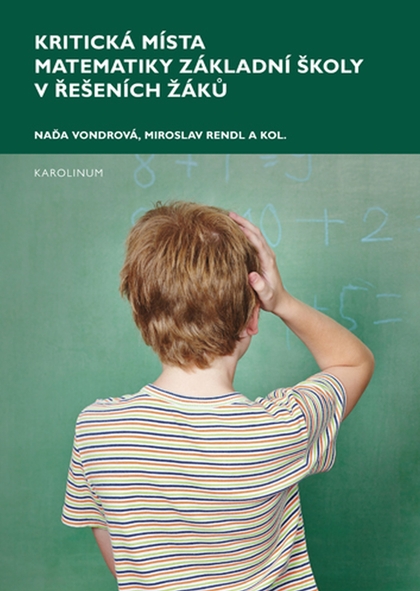 E-kniha Kritická místa matematiky základní školy v řešení žáků - Naďa Vondrová
