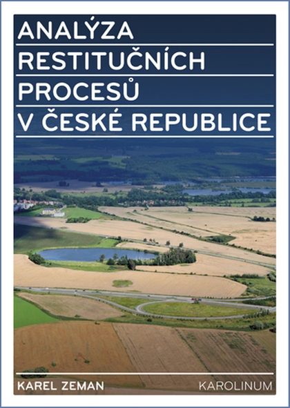 E-kniha Analýza restitučních procesů v České republice - Karel Zeman