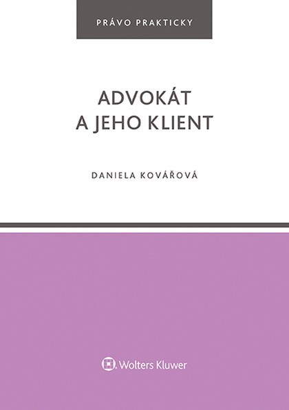 E-kniha Advokát a jeho klient - Daniela Kovářová