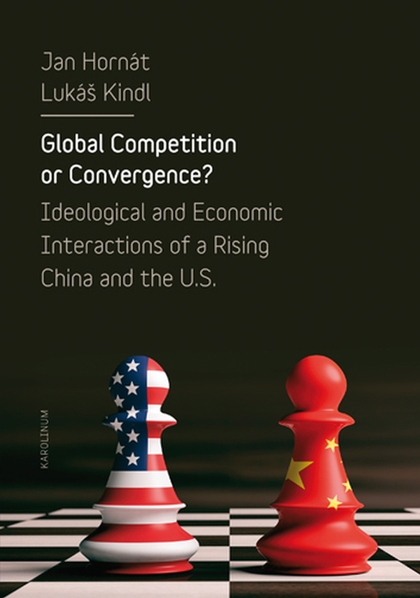 E-kniha Global Competition or Convergence? - Jan Hornát, Lukáš Kindl