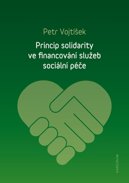 E-kniha Princip solidarity ve financování služeb sociální péče - Petr Vojtíšek