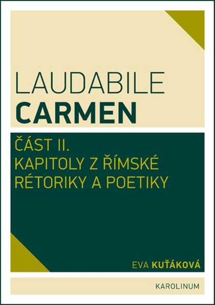 E-kniha Laudabile Carmen – část II  - Eva Kuťáková