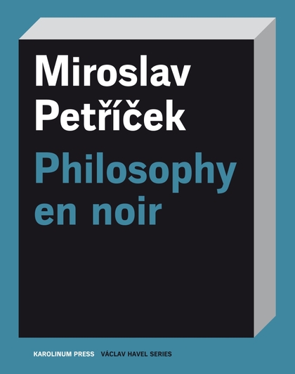 E-kniha Philosophy en noir - Miroslav Petříček