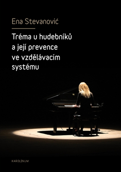 E-kniha Tréma u hudebníků a její prevence ve vzdělávacím systému - Ena Stevanović
