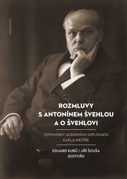 E-kniha Rozmluvy s Antonínem Švehlou a o Švehlovi - Eduard Kubů, Jiří Šouša