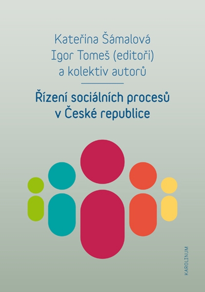E-kniha Řízení sociálních procesů v České republice - Igor Tomeš, Kateřina Šámalová