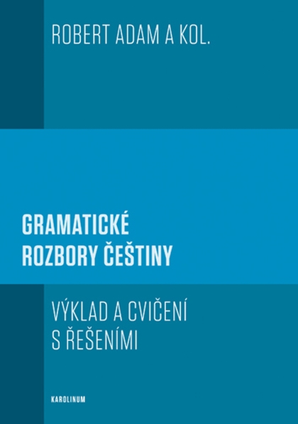 E-kniha Gramatické rozbory češtiny - Robert Adam