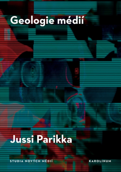 E-kniha Geologie médií - Jussi Parikka