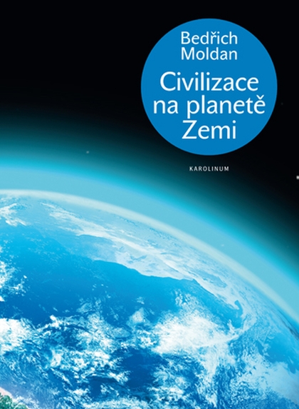 E-kniha Civilizace na planetě Zemi - Bedřich Moldan