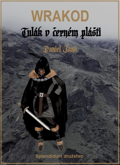 E-kniha WRAKOD - Tulák v černém plášti - Daniel  Janů