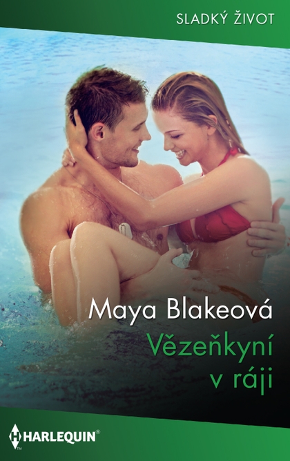 E-kniha Vězeňkyní v ráji - Maya Blakeová