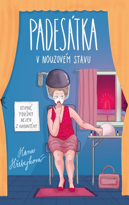 E-kniha Padesátka v nouzovém stavu - Vtipné povídky nejen z karantény - Hana Hřebejková