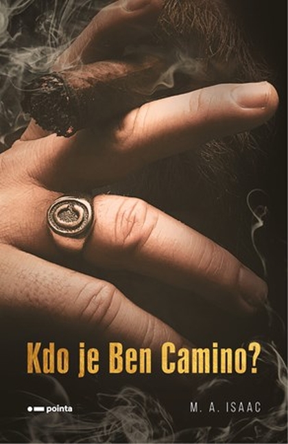 E-kniha Kdo je Ben Camino? - M. A. Isaac