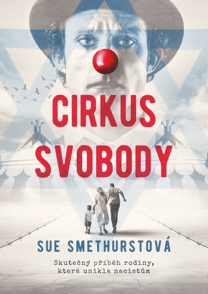 E-kniha Cirkus svobody - Sue Smethurstová