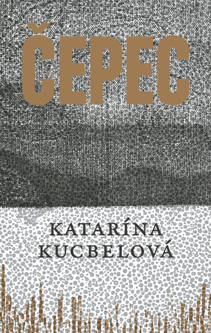E-kniha Čepec - Katarína Kucbelová