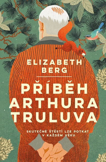 E-kniha Příběh Arthura Truluva - Elizabeth Berg