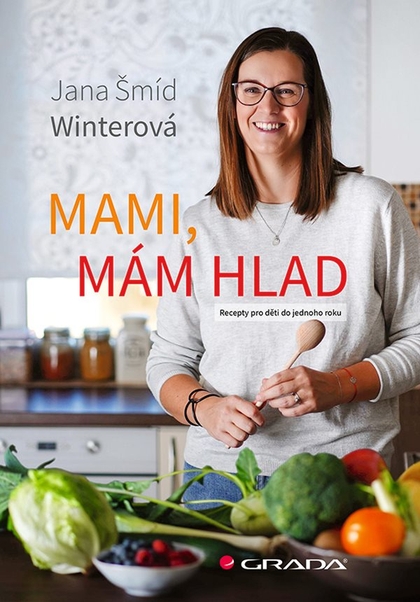 E-kniha Mami, mám hlad - Winterová Jana Šmíd