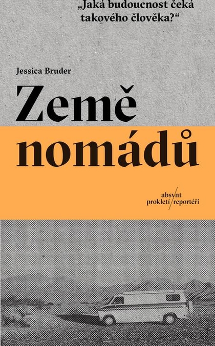 E-kniha Země nomádů - Jessica Bruder