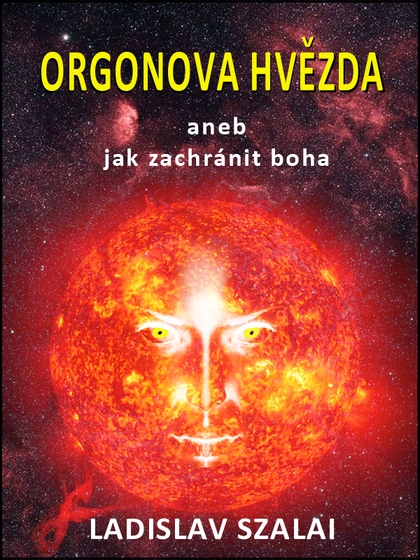 E-kniha Orgonova hvězda - Ladislav Szalai