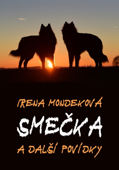 E-kniha Smečka - Irena Mondeková