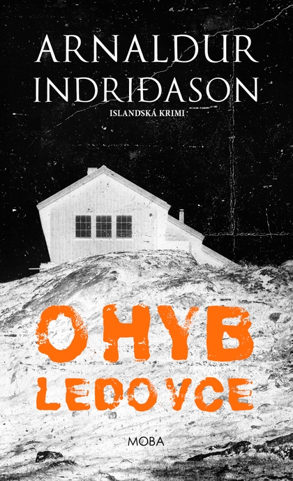 E-kniha Ohyb ledovce - Arnaldur Indridason