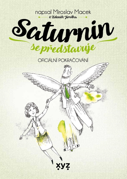 E-kniha Saturnin se představuje - Zdeněk Jirotka, Miroslav Macek