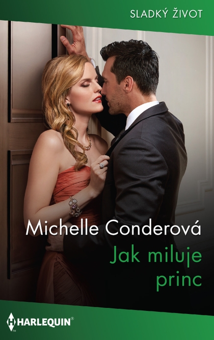 E-kniha Jak miluje princ - Michelle Conderová