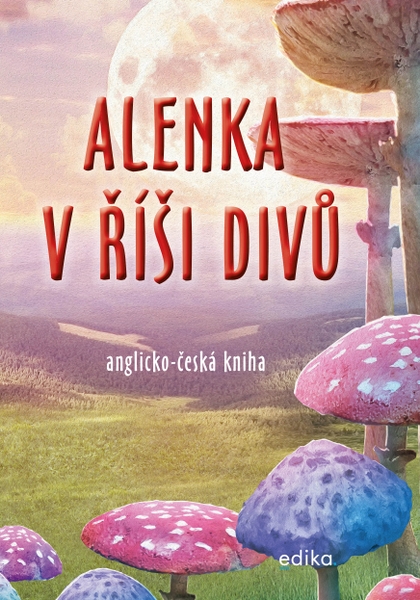 E-kniha Alenka v říši divů (B1/B2) - Dana Olšovská