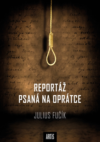 E-kniha Reportáž psaná na oprátce - Julius Fučík