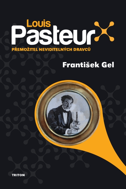 E-kniha Louis Pasteur - František Gel