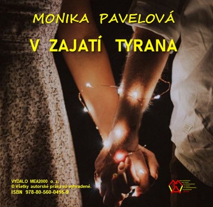 E-kniha V zajatí Tyrana - Monika Pavelová