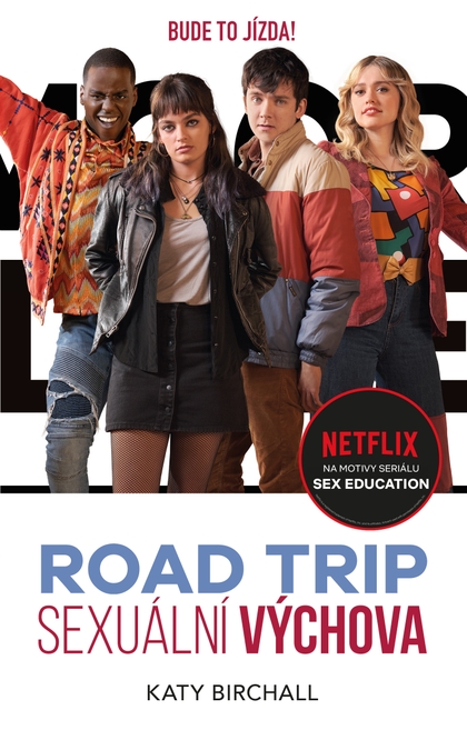 E-kniha Sexuální výchova: Road trip - Katy Birchall