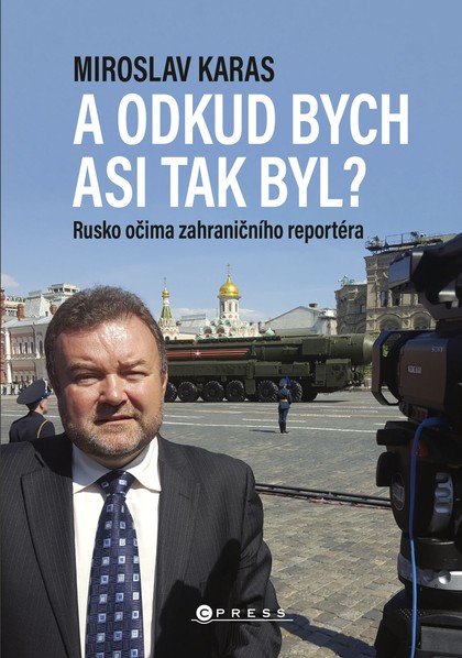 E-kniha Miroslav Karas: A odkud bych asi tak byl?  - Miroslav Karas