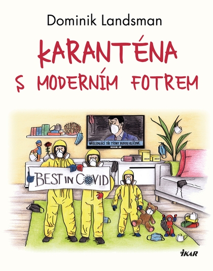 E-kniha Karanténa s moderním fotrem - Dominik Landsman