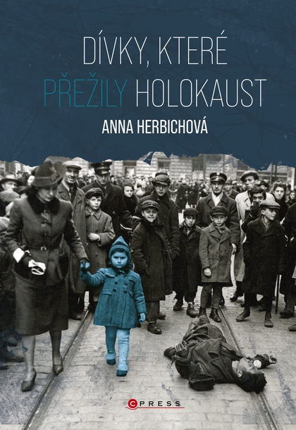 E-kniha Dívky, které přežily holokaust - Anna Herbich