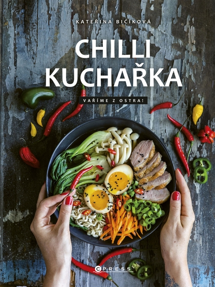 E-kniha Chilli kuchařka - Kateřina Harudová
