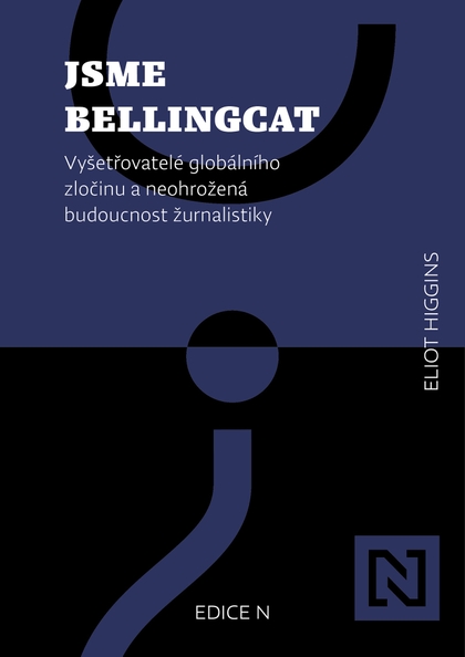 E-kniha Jsme Bellingcat - Eliot Higgins
