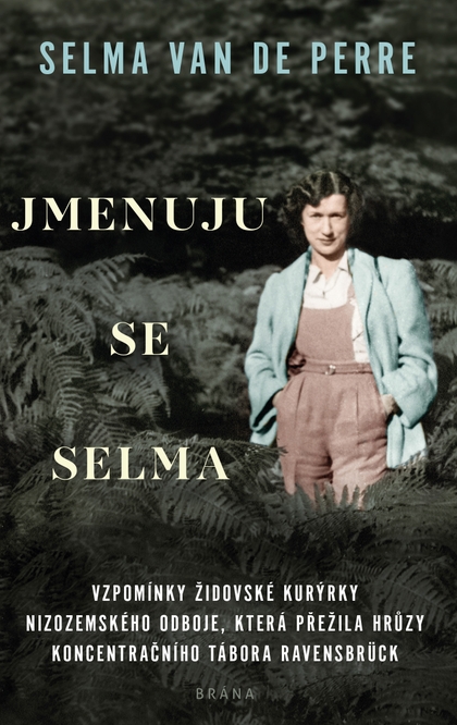 E-kniha Jmenuju se Selma - Selma van de Perre