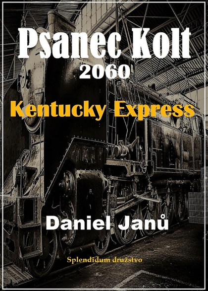E-kniha Psanec Kolt  2060 - Daniel  Janů