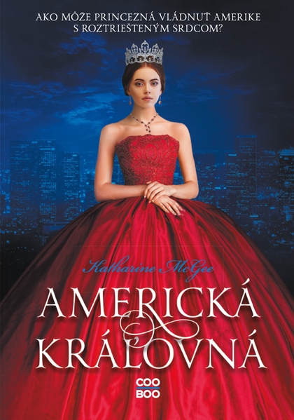 E-kniha Americká kráľovná - Katharine McGeeová