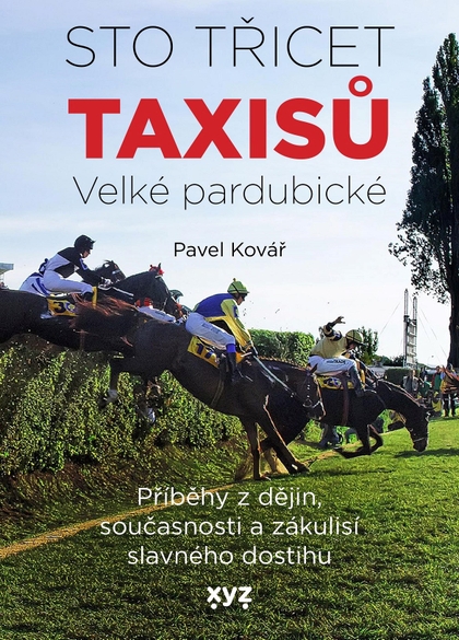 E-kniha Sto třicet Taxisů Velké pardubické - Pavel Kovář