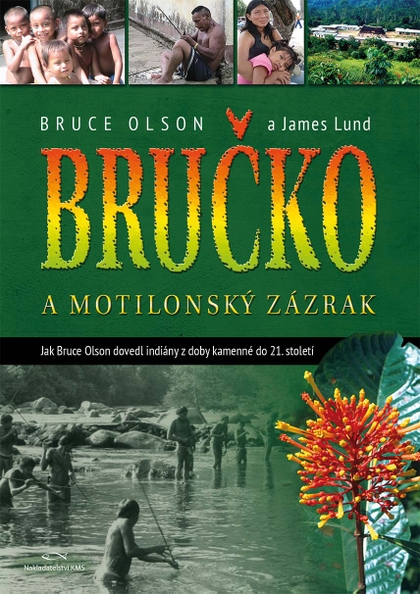 E-kniha Bručko a motilonský zázrak - Bruce Olson, James Lund