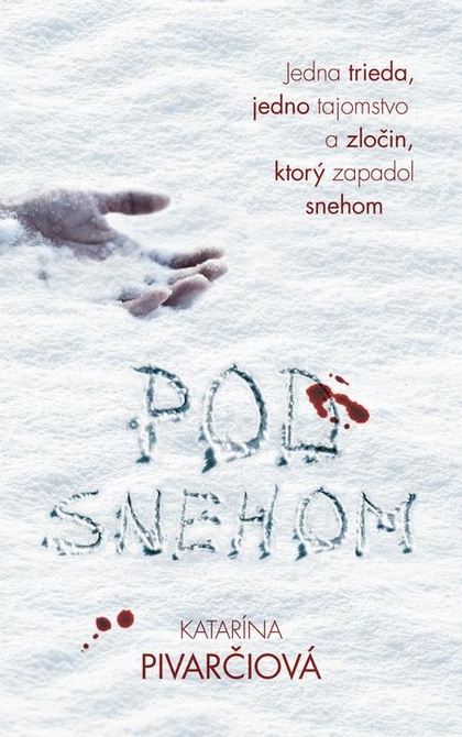 E-kniha Pod snehom - Katarína Pivarčiová